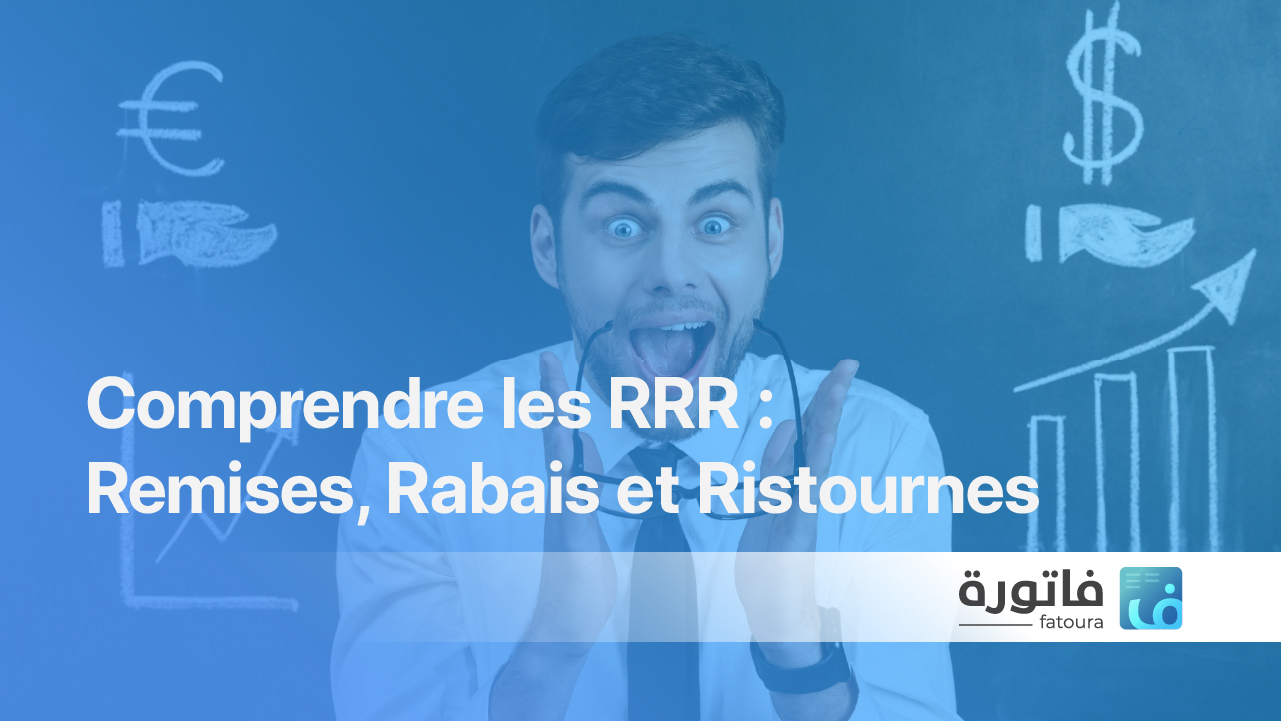 Comprendre les réductions commerciales : Les RRR