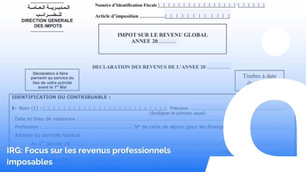 IRG: Focus sur les revenus professionnels imposables